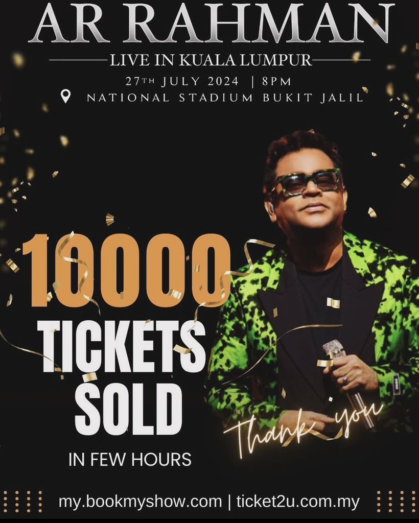 🎉 Thank you, Rahmaniacs! Let's celebrate this tremendous achievement! Within just a few hours, we've sold 10,000 tickets! More seats available! 🎉 For tickets : BookMyShow my.bookmyshow.com/events/ARRBMS24 Ticket2U ticket2u.com.my/ARR24