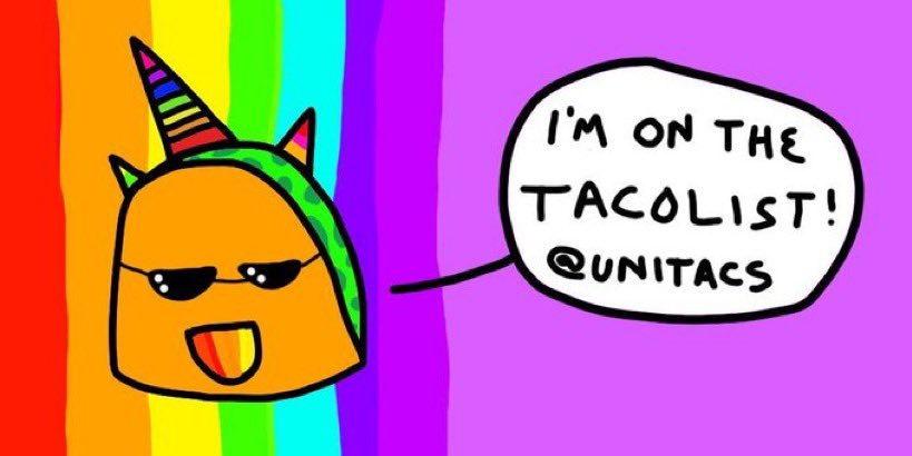 Look ma, I made the tacolist! <a href="/UNITACS/">UNITACS 🌮🦄</a>