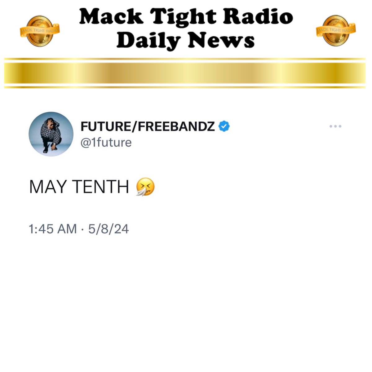 #Future hints at dropping a #Mixtape in 2 days 🔥👀 #NewMusic #FreeBandz - #MackTightRadio 📻 #Ready2LearnShow 🧐 [Watch #MackTightTV On #RokuTV ❌ #FireTV On Channel #MackTight ❌ LISTEN TO Mack Tight Radio on macktightentertainment.com] #MackTight 👑 #MackTightRadioReloaded 🔫