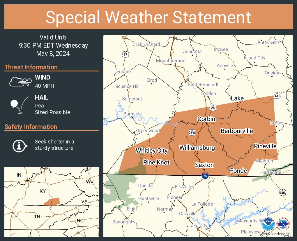 A special weather statement has been issued for Corbin KY, Williamsburg KY and Barbourville KY until 9:30 PM EDT