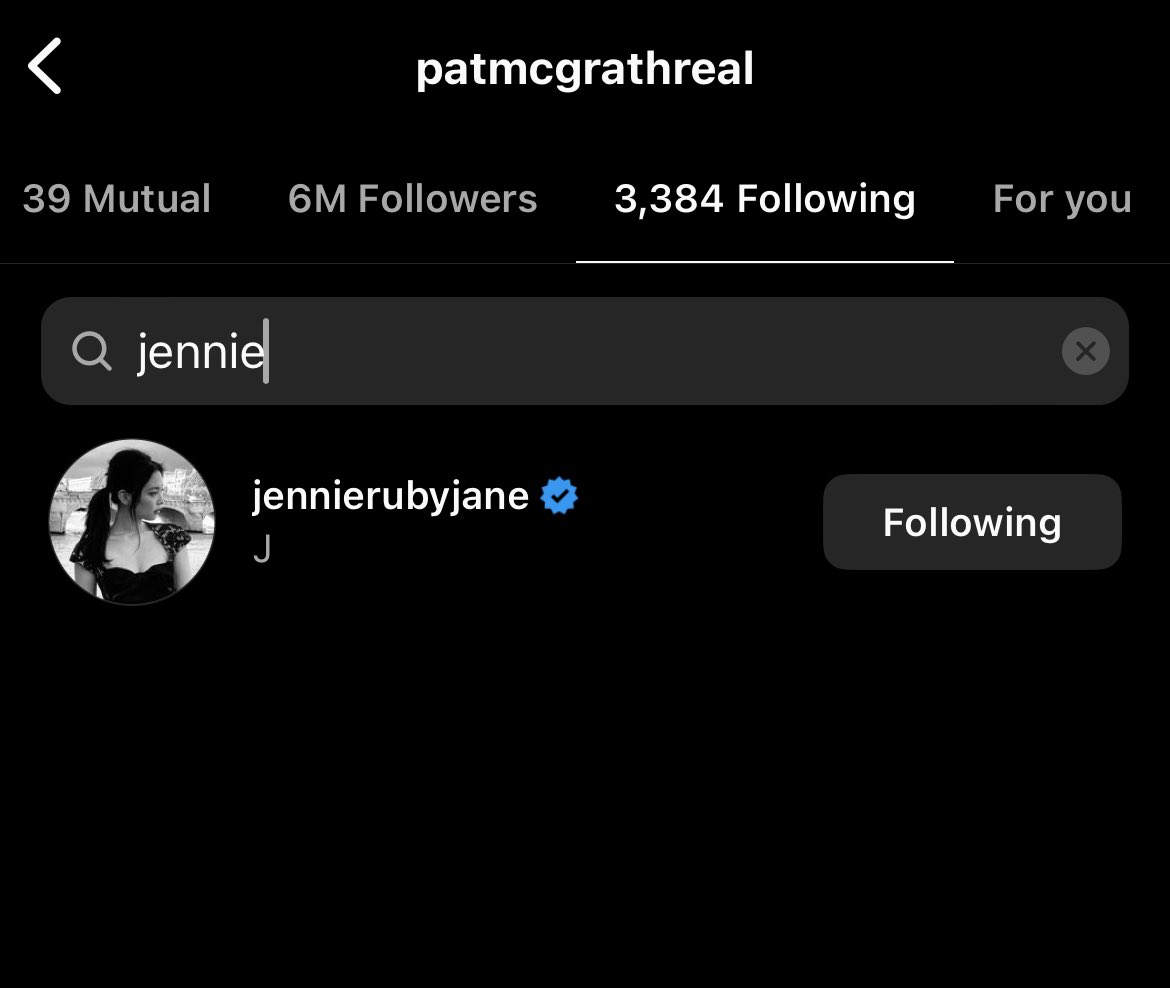 patmcgrathreal is now following jennie on instagram