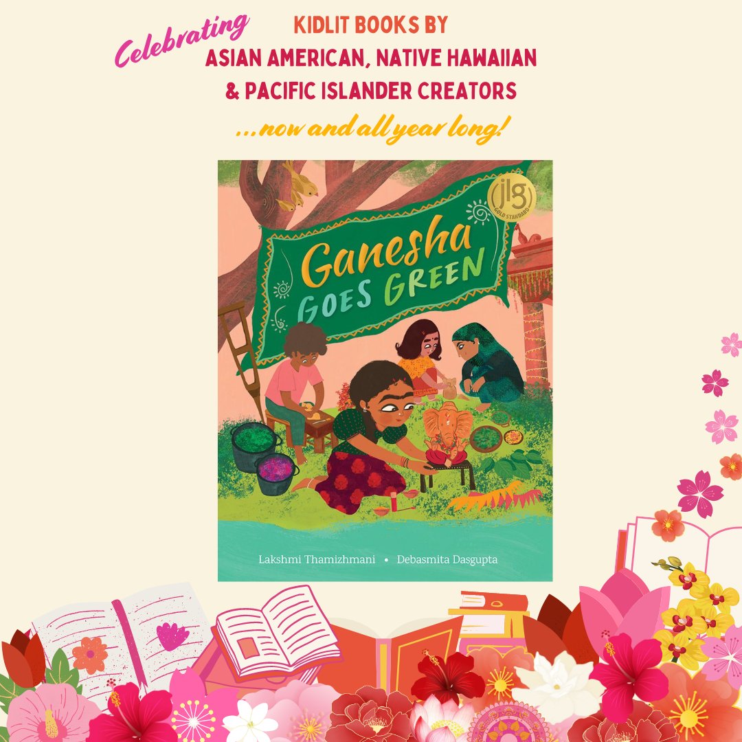 During her town's Ganesha Chaturthi festival, young Prema comes up with an innovative plan to save the river from pollution. GANEESHA GOES GREEN is a tale of activism, ingenuity and sustainability, written by @thamizh_lakshmi and ill. by @debasmita_d.⁠ #AANHPIHeritageMonth