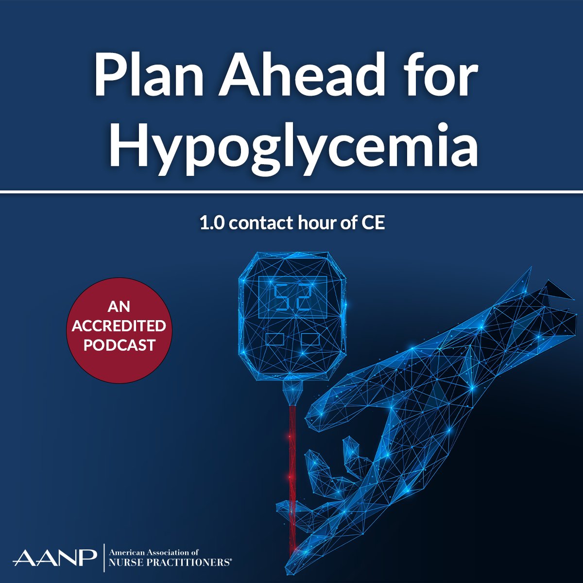 On the latest episode of NP Pulse: The Voice of the Nurse Practitioner®, diabetes experts Debbie Hinnen and Dr. Shannon Idzik provide an overview of hypoglycemia, its treatments and the critical importance of having a plan in place for your patients. aanp.org/podcast.