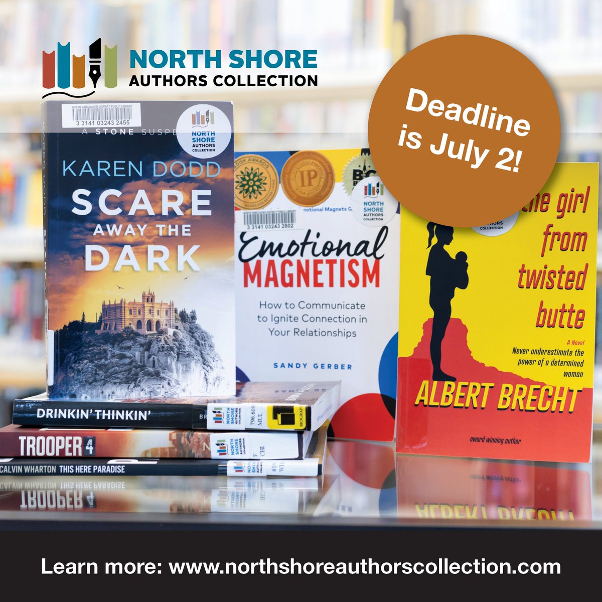 Are you an emerging or established local writer interested in having your book featured at the library? You’re in luck! North Shore Libraries are accepting applications for the North Shore Authors Collection until July 2. Details: northshoreauthorscollection.com