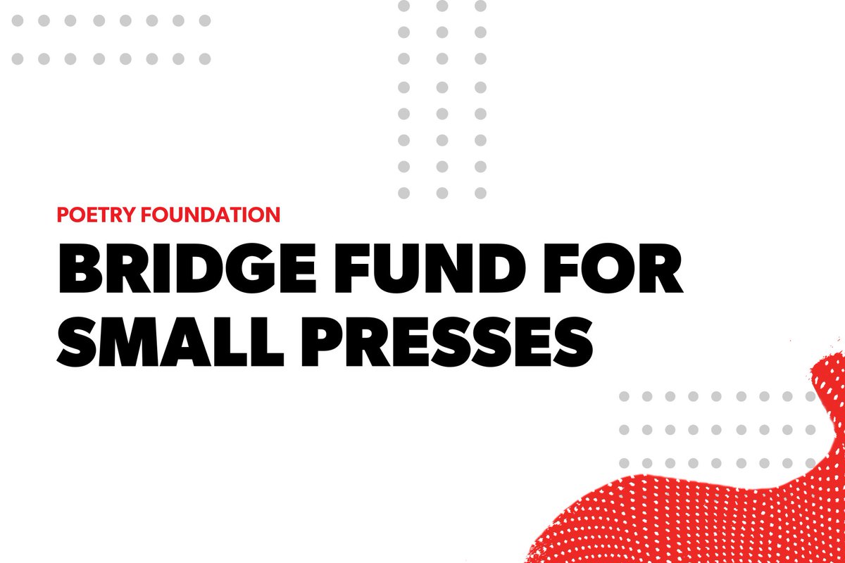 .@PoetryFound Launches Bridge Fund to Support Small Presses After Closure of Small Press Distribution Grants range up to $7,500 per press to cover unanticipated expenses, such as inventory relocation and new distributor setup costs poetryfoundation.org/foundation/pre… HT @BeckyLTuch