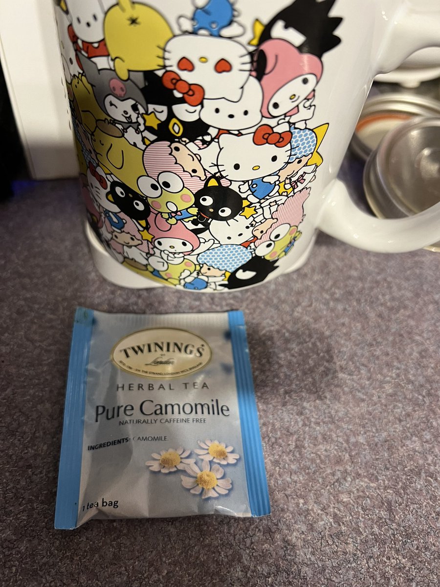 There is not enough chamomile tea in the world…