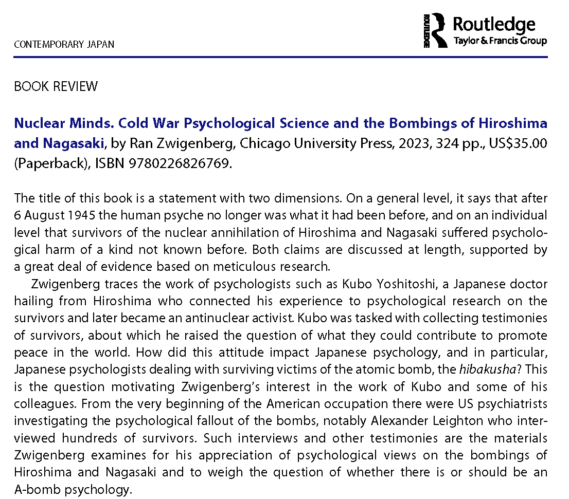 Contemporary Japan (@cj_jrnl) on Twitter photo "Unfortunately timely & unexpectedly relevant today": Florian Coulmas reviews Ran Zwigenberg's Nuclear Minds <a href="/UChicagoPress/">UChicagoPress</a> which examines how post-war Japanese psychologists shaped the study of the psychological suffering of hibakusha #被爆者<a href="/japansocsci/">Japan Social Science Research</a> doi.org/10.1080/186927… "Unfortunately timely & unexpectedly relevant today": Florian Coulmas reviews Ran Zwigenberg's Nuclear Minds <a href="/UChicagoPress/">UChicagoPress</a> which examines how post-war Japanese psychologists shaped the study of the psychological suffering of hibakusha #被爆者<a href="/japansocsci/">Japan Social Science Research</a> doi.org/10.1080/186927…