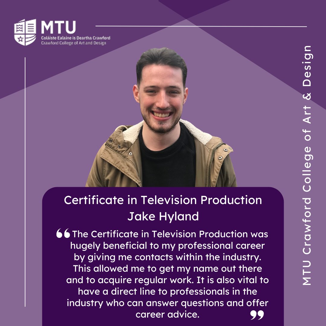 'The Certificate in Television Production was hugely beneficial to my professional career by giving me contacts within the industry. This allowed me to get my name out there and to acquire regular work.' @mtu_crawford find out more here: go.mtu.ie/4d6xfeX