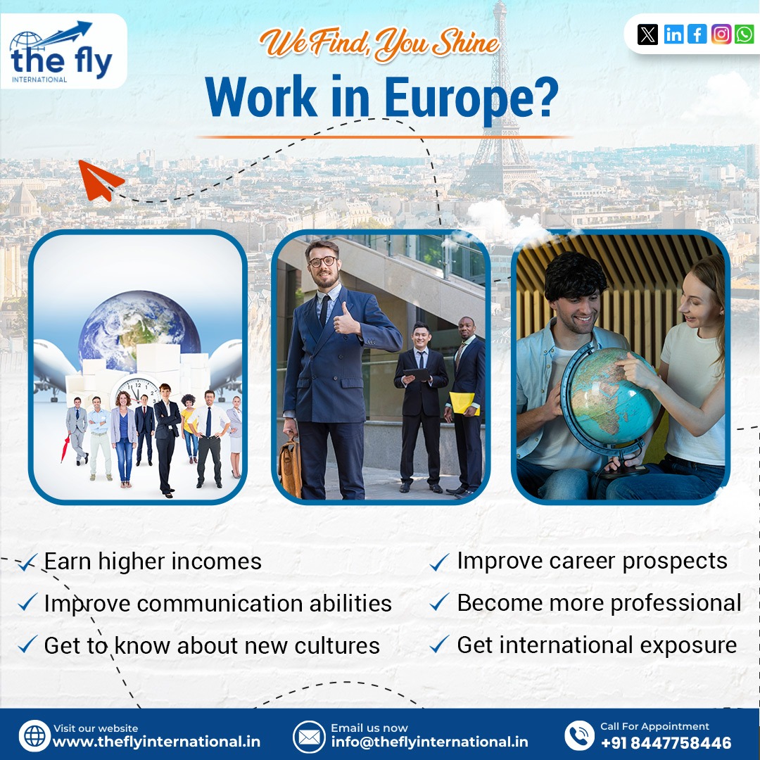 Ready to spread your wings and 𝐖𝐨𝐫𝐤 𝐈𝐧 𝐄𝐮𝐫𝐨𝐩𝐞? 🌍✈️ Let your career take flight with endless opportunities across the continent!

📞+𝟗𝟏 𝟖𝟒𝟒𝟕𝟕𝟓𝟏𝟒𝟒𝟔
🌐theflyinternational.in
📧info@theflyinternational.in
.
.
#DreamJob #ExpandYourHorizons #GlobalExperience