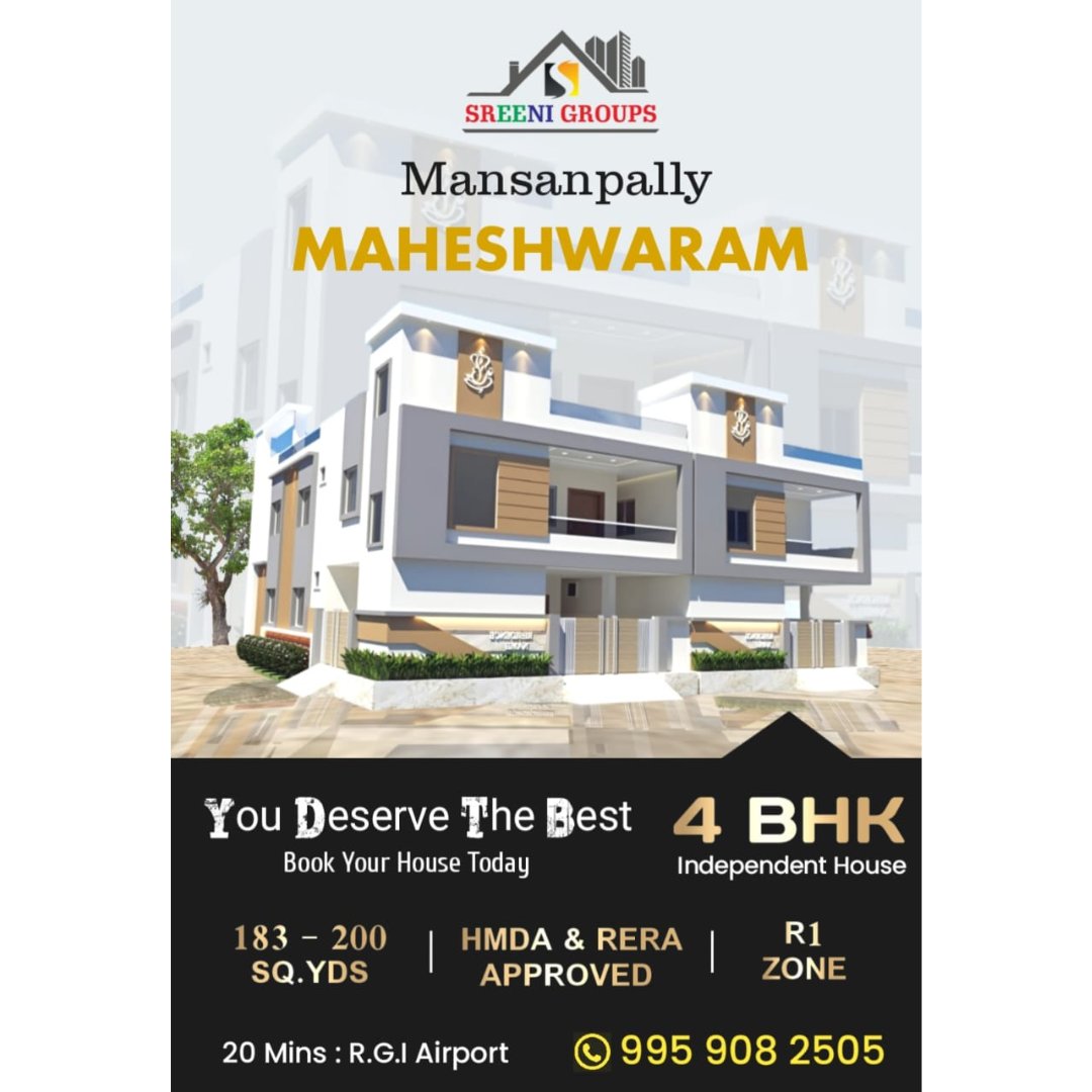 🏡 Dream home with SREENI GROUPS at Mansanpally, MAHESHWARAM! 📞Contact us now at 995 908 2505.
  
#DreamHome #RealEstate #HouseHunting #NewHome #Property #Investment #LuxuryLiving #HomeSweetHome #FamilyHome #ModernLiving #DreamHouse #SREENIGROUPS #Mansanpally #Maheshwaram