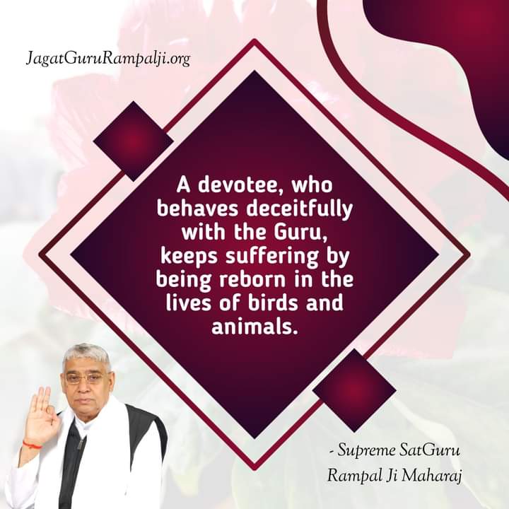 #GodMorningThursday
A devotee, who cheats with his Guru, takes a lot of trouble by taking rebirth in the lives of birds and animals.  
~ Supreme SatGuru Rampal Ji Maharaj
Must Visit our Satlok Ashram YouTube Channel for More Information
#ThursdayMotivation