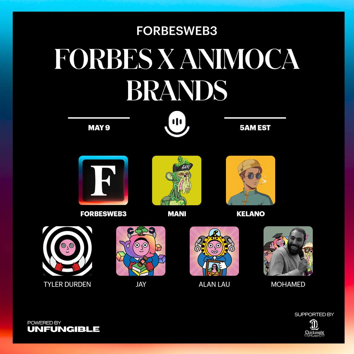 The first ever - Forbes 🤝 Animoca Brands spaces. Join us and @animocabrands @tylerdurden88 @alanlau999 @Mo_Ezz14 @kelano_eth for a discussion all around how we're building the future of web3. 📅 May 9 at 5AM EST/ 5PM GMT+8 See you there