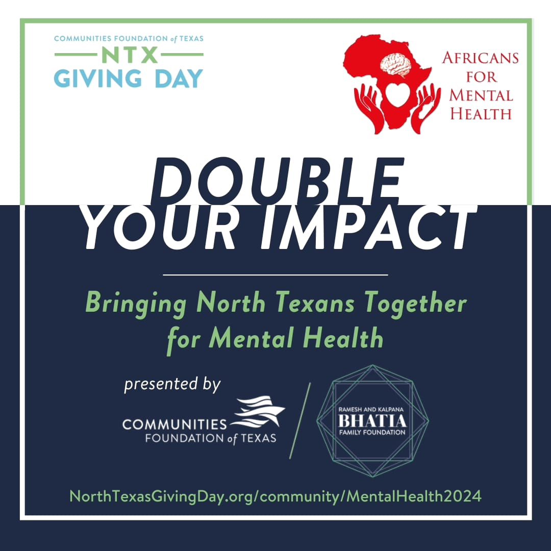 Double Your Impact during Mental Health Awareness Month and Make a donation to support Africans for Mental Health via northtexasgivingday.org/organization/A… Thank you #iamafricansformentalhealth #mentalhealthawareness