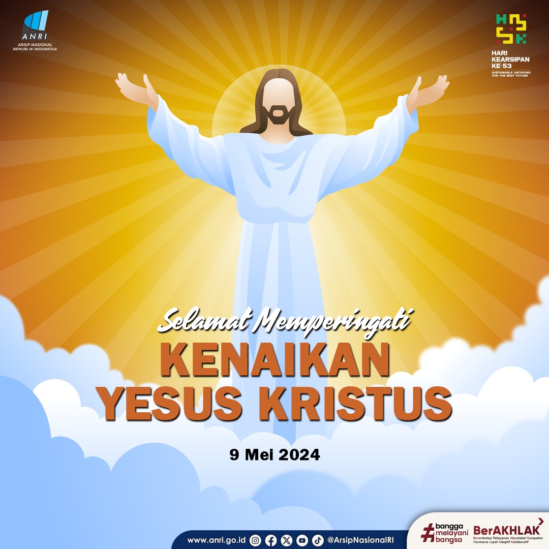 ArsipNasionalRI's tweet photo. Keluarga besar @ArsipNasionalRI mengucapkan Selamat Memperingati Kenaikan Yesus Kristus bagi #SahabatArsip yang merayakan.

Damai kasih menyertai sahabat semua😇. https://t.co/Kyo9AyVmOt