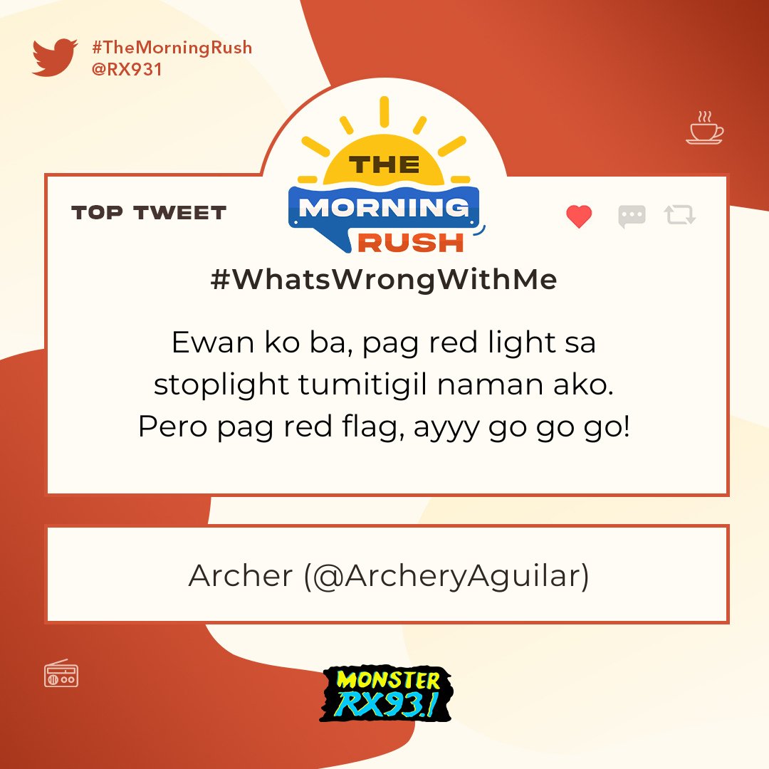 Top Entry: #WhatsWrongWithMe from @ArcheryAguilar #TheMorningRush