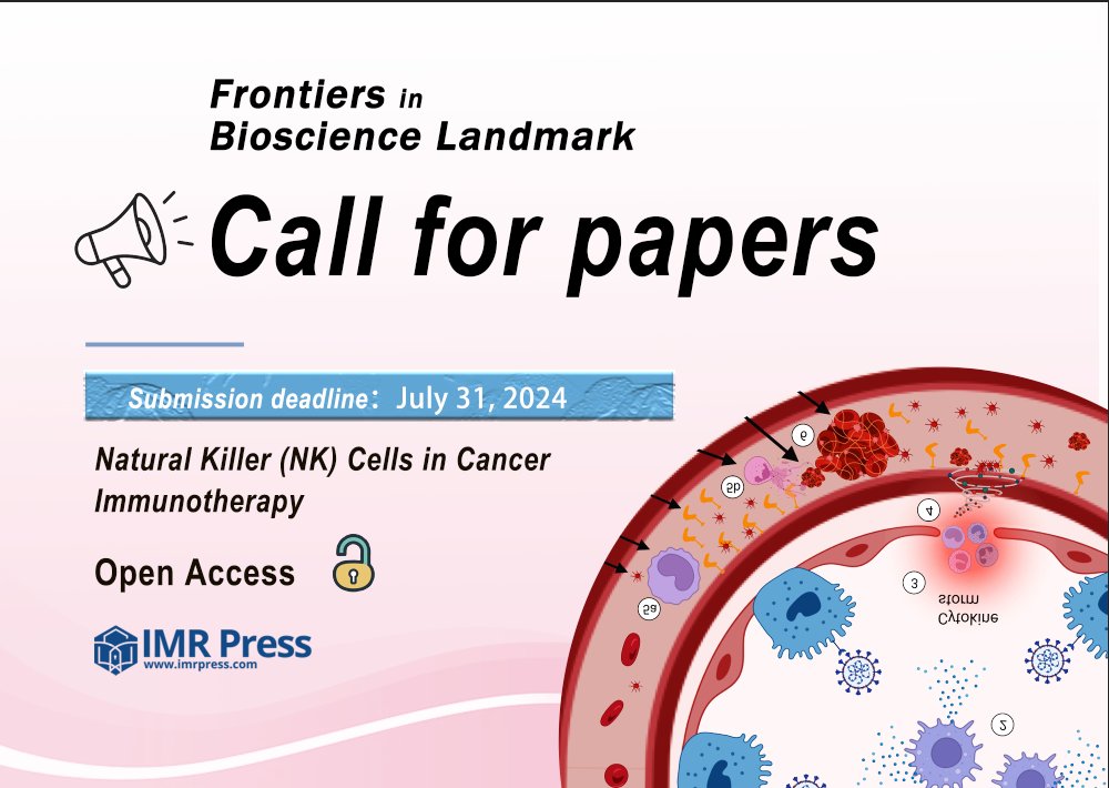 📢#FBL Call for papers for the topic 'Natural Killer (NK) Cells in Cancer Immunotherapy' @Landmark_IMR 🔔 Deadline: July 31 2024 🤵 Submission Link: imr.propub.com/access/register #CellBiology #Metabolism #MedEd #Bioscience #biomedicalscience