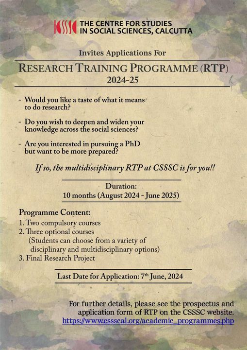 The new multidisciplinary Research Training Programme (RTP), a new paid certificate course, at the CSSSC. Offline. For more information click here: cssscal.org/academic_progr… Please share with interested students.