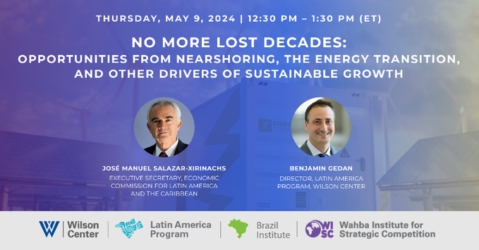 Join me Thursday online for a special conversation with @JoseMSalazarX on strategies to promote sustainable economic growth in Latin America and the Caribbean. @TheWilsonCenter @LATAMProg @eclac_un