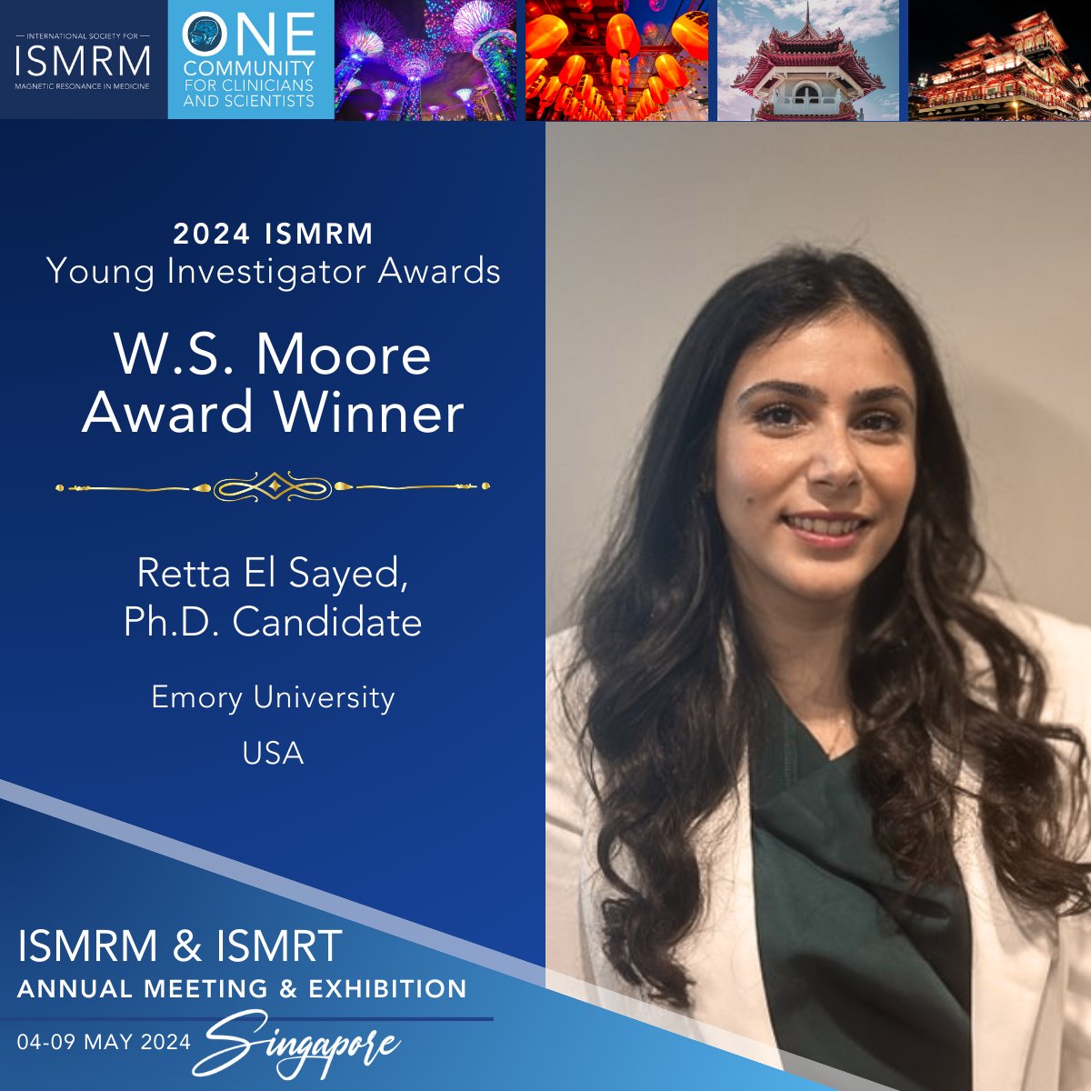 Congratulations to the 2024 W.S. Moore Award Winner, Retta El Sayed from Emory University! 2024 ISMRM Young Investigator Awards: ow.ly/6pF350RA0Ne #ISMRM2024 #ISMRT2024 #ISMRM #ISMRT #MRI #MR #MagneticResonance #Singapore #EmoryUniversity #Emory