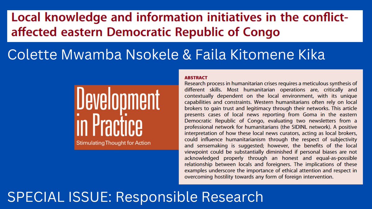 The first article in our forthcoming SI on #ResponsibleResearch is now out! Colette Mwamba Nsokele and Faila Kitomene Kika consider how local knowledge influences humanitarian efforts in the conflict-affected eastern #DRC: doi.org/10.1080/096145…