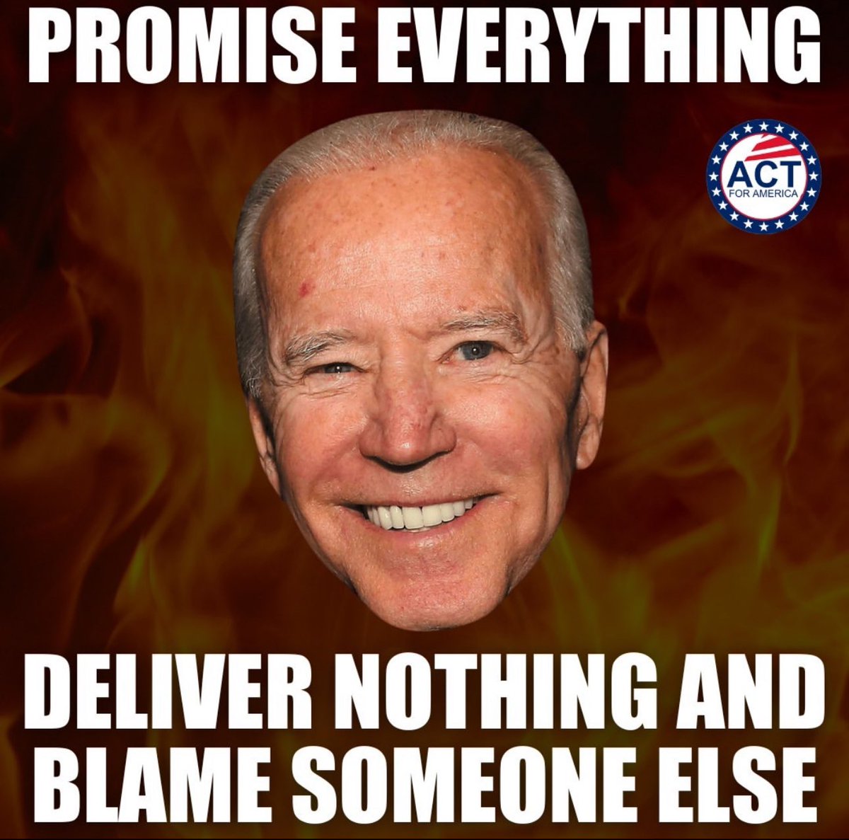 That’s the Biden way. Blame everyone else for his failures and lies.