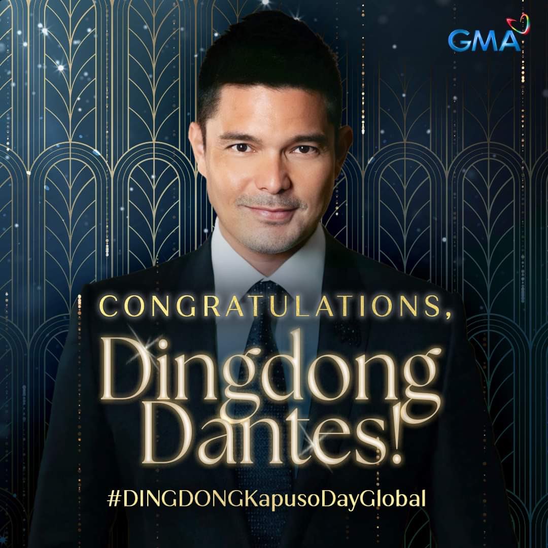 JUST IN: Primetime King Dingdong Dantes remains a proud Kapuso. Congratulations! #DINGDONGKapusoDayGlobal