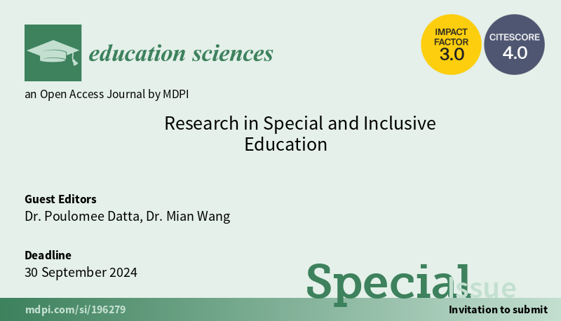 #EducationSciencesMDPI invites you to submit a paper to the special issue 'Research in Special and Inclusive Education'. 

Deadline: 30 September 2024. 

More information: mdpi.com/journal/educat…

#callforpapers #MDPI #research #callforsubmissions #openaccess