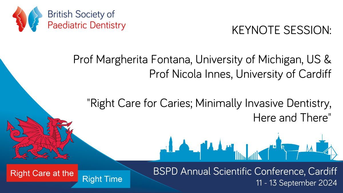 Keynote at #BSPD2024 🎙️ “Right Care for Caries; Minimally Invasive Dentistry, Here and There” Prof Margherita Fontana @UMich, US & @nicolainnes @cardiffuni Find out more buff.ly/3uDxNYd @bspduk @bspdwales #paediatricdentistry #paediatricdentist #dentistry