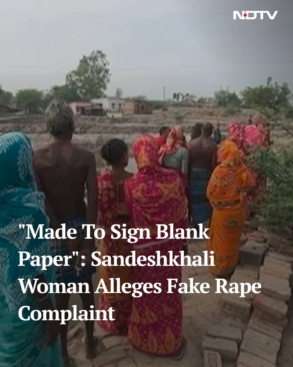 In another twist to the Sandeskhali row, a woman has alleged that people linked with the BJP made her sign a blank paper and then wrote a false rape complaint in her name. 🔗 ndtv.com/india-news/san… #Sandeshkhali #SandeshkhaliCase #WestBengal
