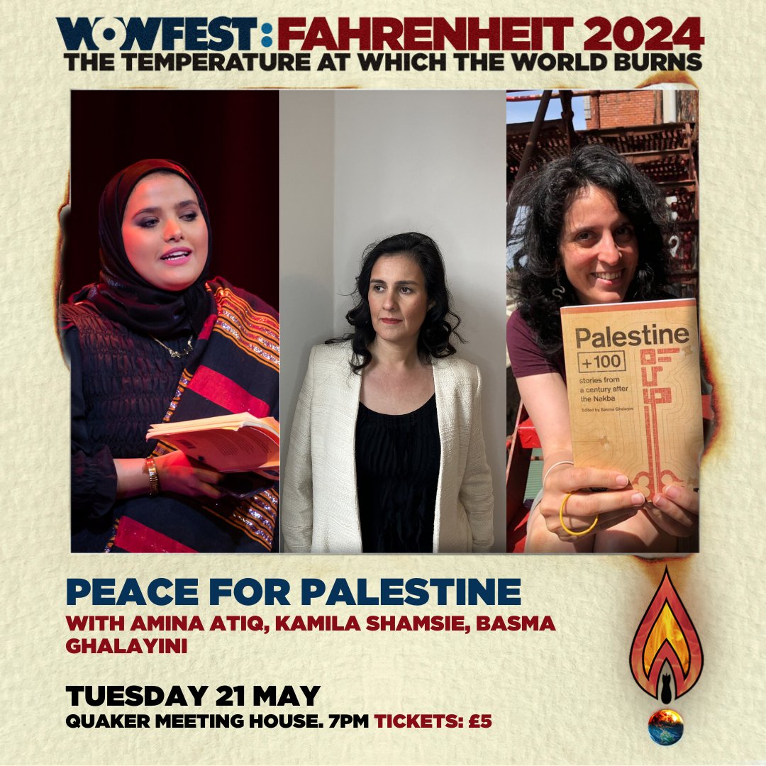 Over 35,000 lives lost since 7 Oct in #Palestine/Israel conflict. In #Rafah, horror unfolds. Join us at #PeaceForPalestine ft. @kamilashamsie @BasmaGhalayini @AminaAtiqArtist. #WOWFEST 21 May, 7pm @LiveQuaker. 🎟️ tinyurl.com/p3npx22k Proceeds support @MedicalAidPal 🕊️