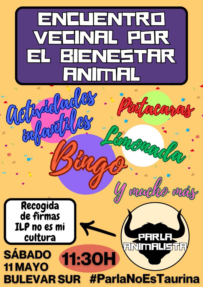 Recuerda ‼️ Este sábado 11 de mayo tienes una cita para poder firmar la @NoEsMiCultura . Queremos derogar la ley que considera la tauromaquia como patrimonio cultural. 🧒👶Tendremos actividades para l@s mas peques ‼️ #ParlaNoEsTaurina