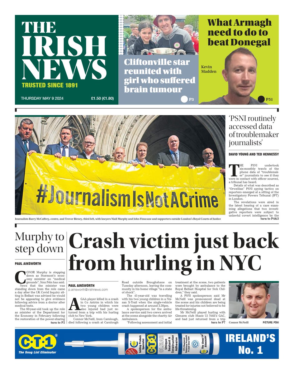 Today's @irish_news front page: the man who died in a crash in Co Antrim had just returned from a hurling trip to New York. Also, Conor Murphy stepping down as economy minister on health grounds and full coverage of yesterday's IPT in London #Journalismisnotacrime
