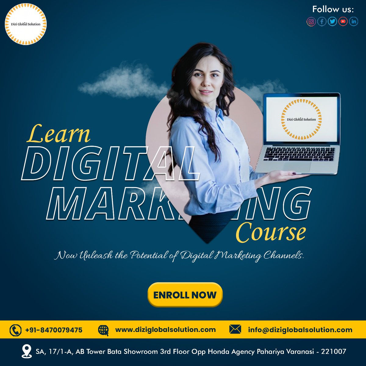 🚀 Unlock the Power of Digital Marketing in Varanasi! 📈 Join us at Dizi Global Solution and embark on a journey to become a digital marketing pro! 💼 Gain practical skills, industry insights, and hands-on experience. 

#DiziGlobalSolution #DigitalMarketingSuccess #Career