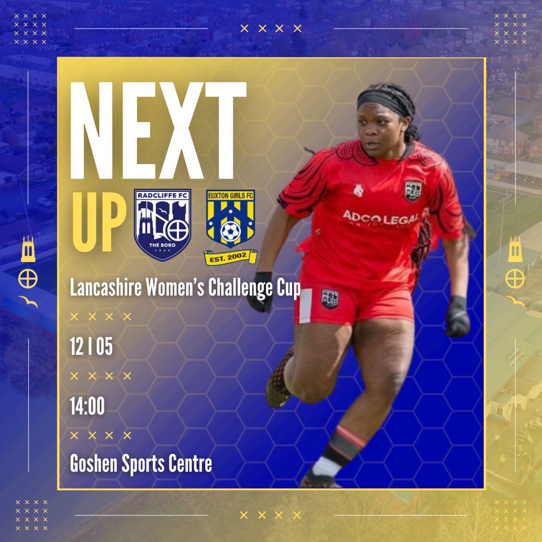 🔵🟡 | 𝐍𝐞𝐱𝐭 𝐅𝐢𝐱𝐭𝐮𝐫𝐞 Our development team are in cup action this weekend 🆚 @EuxtonGirlsFC 🏆 Lancashire Challenge Cup 🕑 2pm 📍@Goshen_FF @BuryFCFoundatn #WeAreRadcliffe #UTB