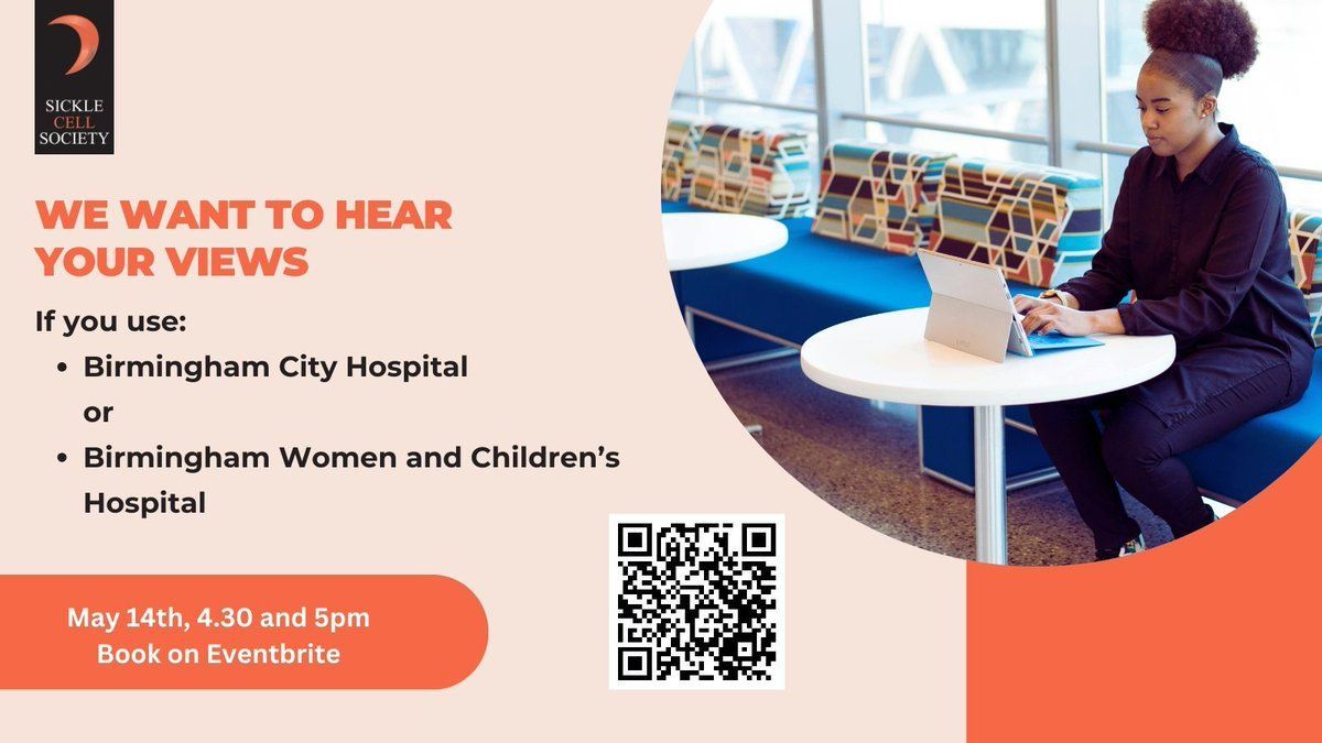 Do you use Birmingham City Hospital or Birmingham Children's Hospital? We want your views for a patient review of sickle cell services. Join us for a 30-minute online meeting on Tuesday, May 14th to share your thoughts. Details and booking on Eventbrite buff.ly/3wsJthm