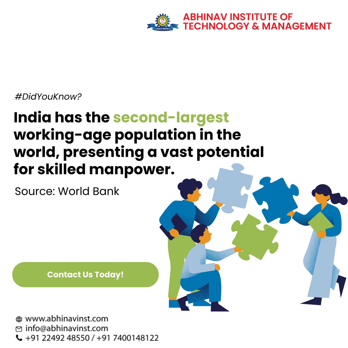 Unlock India's vast potential! With the second-largest working-age population in the world, there's endless opportunity for skilled manpower. 

Abhinav Institute of Technology & Management
🌐 abhinavinst.com

#SkillDevelopment #Empowerment #FutureOfWork #Apprenticeship
