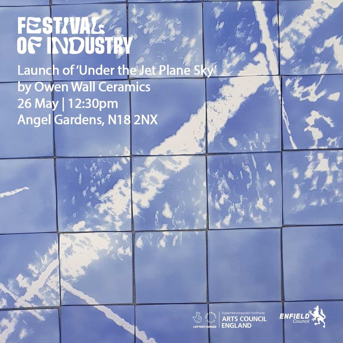 💡Festival of Industry💡Launch of ‘Under the Jet Plane Sky’ by Owen Wall Ceramics
🗓️ 26 May | 12:30pm
📍 Angel Gardens, N18 2NX

💡 For  information about the Festival of Industry, please visit enfieldfestivalofindustry.com

#enfieldfestivalofindustry #FOIenfield #enjoyenfield