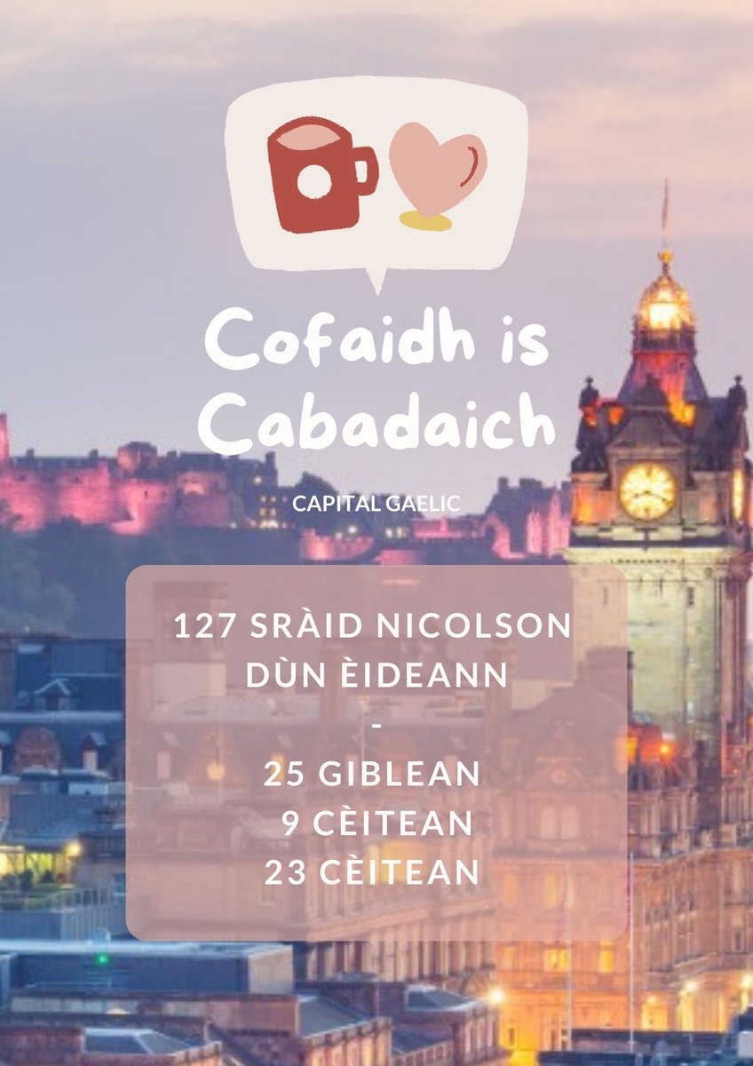Cofaidh is Cabadaich 💬 An-diugh aig 11m! 

📍 Dick Vet in the Community, 127 Nicolson Street 

#Gàidhlig #Gaelic #cleachdi #DùnÈideann