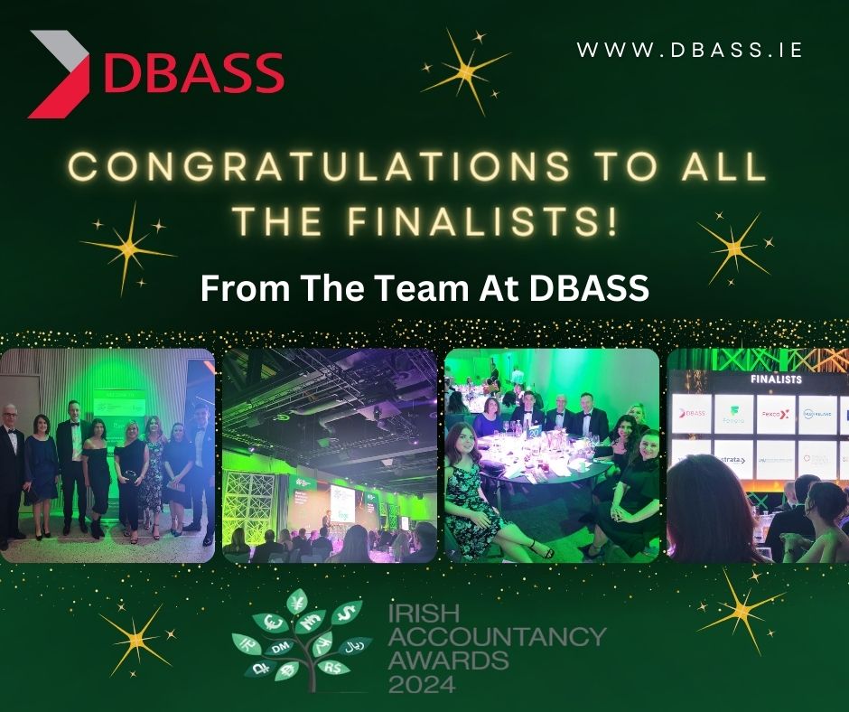 DBASS had a great evening last night at the Irish Accountancy Awards 2024 and we were delighted to have been named as finalists amongst so many fantastic companies. Congratulations to all the finalists! #Awards #AccountancyAwardsIRL  #Team #Careers #GraduateCareers