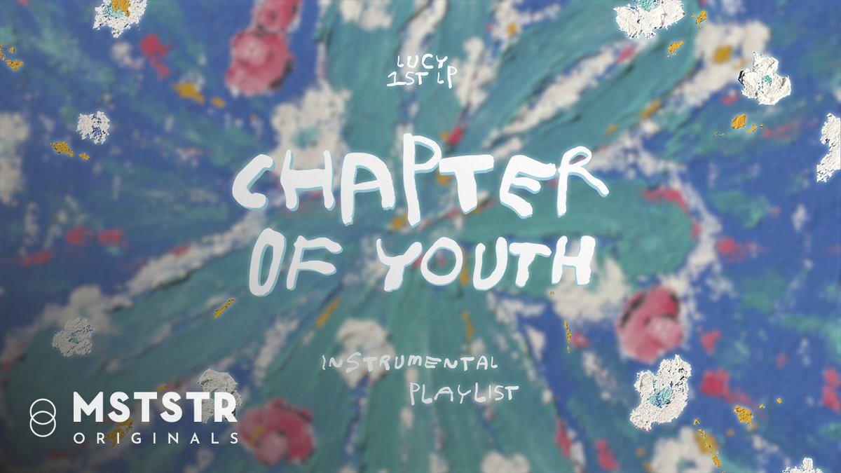 [#LUCY] LUCY 1st Compilation LP 'Chapter Of Youth' Instrumental PLAYLIST🌸 🔗youtu.be/T2ur5m97QT0 #루시 #신예찬 #최상엽 #조원상 #신광일 #Chapter_Of_Youth