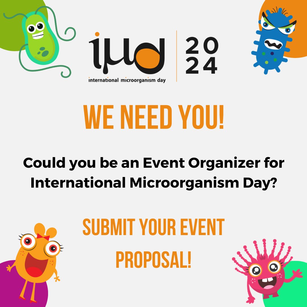We have an open call for event proposals for InternationalMicroorganismDay 2024! 

Taking place on Tuesday 17 September, find out how to become an Event Organizer here: 

internationalmicroorganismday.org/blog/call-for-…
