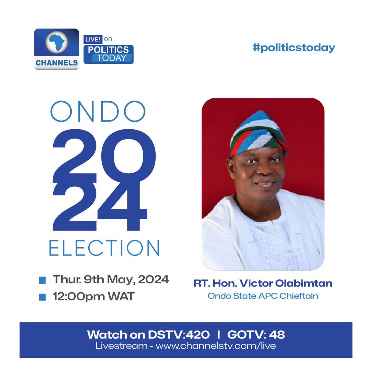 RT. Hon. Victor Olabimtan (Ondo State APC Chieftain) Live interview by 12pm on channel Tv @channelstv
Stay tuned and stay awoke... Its gona be a blast.... 
#OndoIsLucky