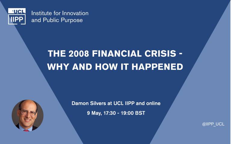 Happening today @ 17:30 BST!🚨 IIPP's @DamonSilvers kicks off the 2008 Financial Crisis lecture series where he examines the neoliberal economic model at the root of the crisis, how it unfolded, and govt's policy responses. Attend in-person or online ➡️ ucl.ac.uk/bartlett/publi…