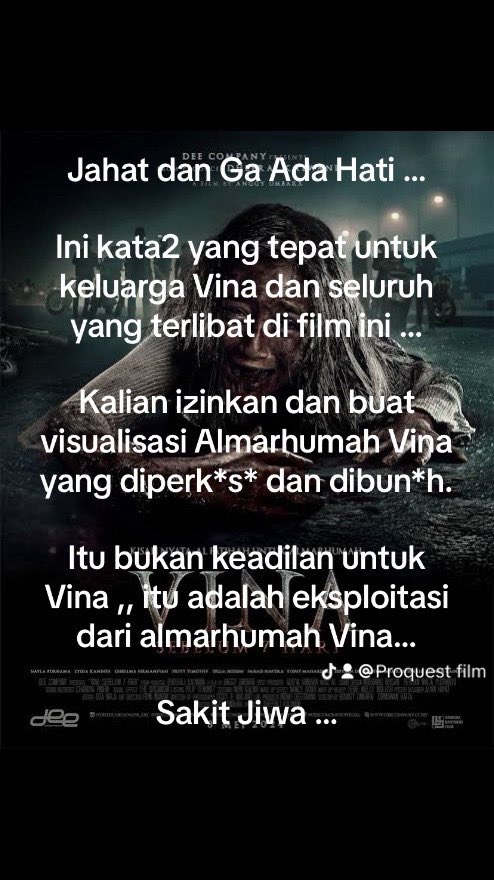 Bikin film investigasi atau dokumenter kalau memang mau membantu Almarhumah Vina,, kalian rengguk keuntungan sebesar2nya dengan mengeksploitasi Almarhumah Vina.. Sakit Jiwa !!!