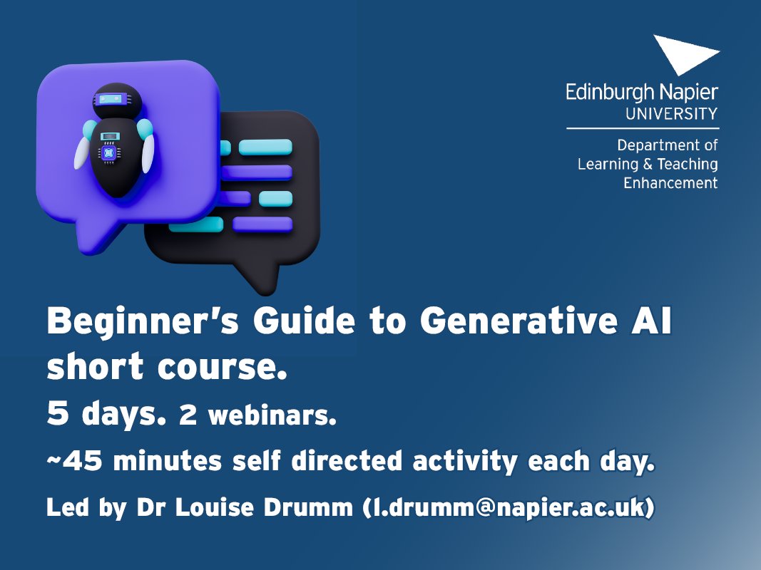 DLTE (@ednapdlte) on Twitter photo Our Beginner's Guide to #GenerativeAI short course will be running again for colleagues from Mon 27th to Fri 31st May, led by Dr <a href="/LouiseDrumm/">Dr. Louise Drumm</a>.
<a href="/EdinburghNapier/">Edinburgh Napier University</a> colleagues can sign up at forms.office.com/e/NY722dFn8T. Find out more in our blog post: blogs.napier.ac.uk/dlte/2024/03/0… Our Beginner's Guide to #GenerativeAI short course will be running again for colleagues from Mon 27th to Fri 31st May, led by Dr <a href="/LouiseDrumm/">Dr. Louise Drumm</a>.
<a href="/EdinburghNapier/">Edinburgh Napier University</a> colleagues can sign up at forms.office.com/e/NY722dFn8T. Find out more in our blog post: blogs.napier.ac.uk/dlte/2024/03/0…
