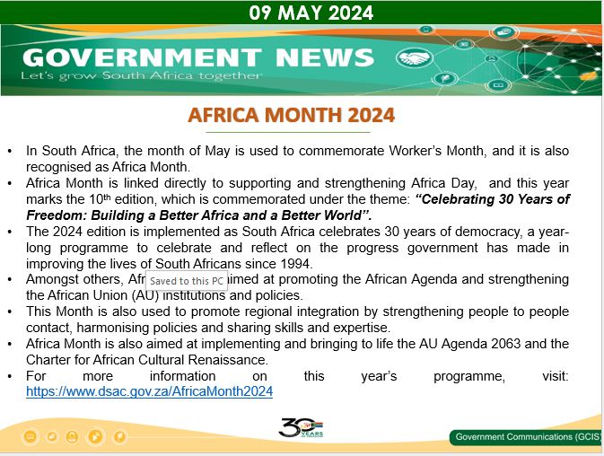 Africa Month is linked directly to supporting and strengthening Africa Day, and this year marks the 10th edition, which is commemorated under the theme: “Celebrating 30 Years of Freedom: Building a Better Africa and a Better World’’. #GovNews