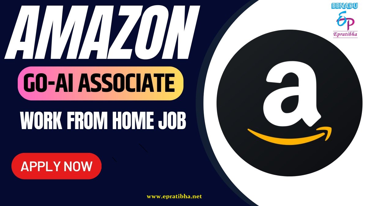 Fresher Jobs: Launch Your AI Career with Amazon! (Work-from-Home in Bengaluru)
categories.epratibha.net/Notification/f…
#AmazonJobs #AIAssociate #WorkFromHome #BengaluruJobs #GraduateCareers #DataAnalysis #CommunicationSkills #ArtificialIntelligence #epratibha #eenaduepratibha #Eenadu