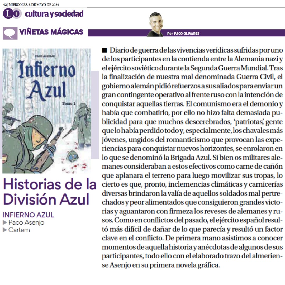 Reseña de Paco Olivares sobre 'Infierno Azul', publicada en @diariolaopinion. 'Diario de guerra de las vivencias de uno de los participantes en la Segunda Guerra Mundial. (…) Conocemos momentos de aquella historia con el elaborado trazo de Asenjo'. #Cartem #CartemComics #Cómic