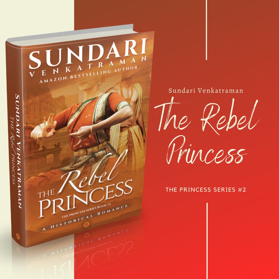 THE REBEL PRINCESS #bestseller #historicalmystery   #TheRebelPrincess #SundariVenkatraman  #HistoricalRomance #KindleUnlimited #Paperback Acceptance! That was something young Vijayendra had craved from not only his father, but also from his people. viewbook.at/RebelPrincess