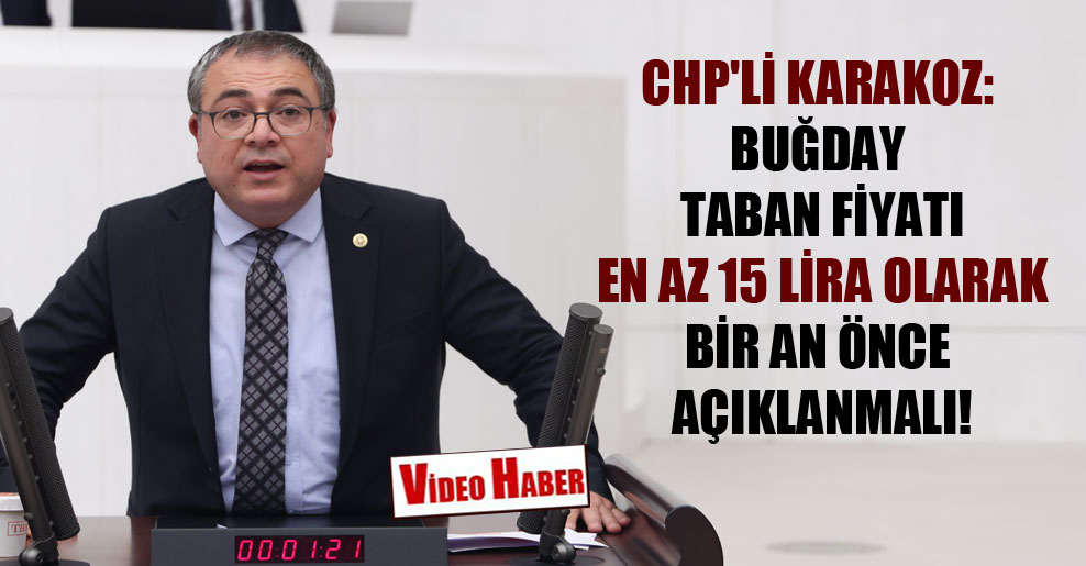 CHP’li Karakoz: Buğday taban fiyatı en az 15 lira olarak bir an önce açıklanmalı! @EvrimKarakoz halkinhabercisi.com/chpli-karakoz-…